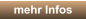 mehr Infos