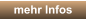 mehr Infos