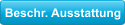 Beschr. Ausstattung